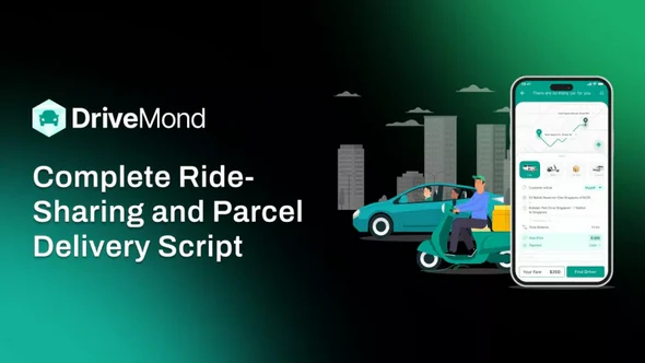 DriveMond - Ride Sharing & Parcel Delivery Solution Scripts
