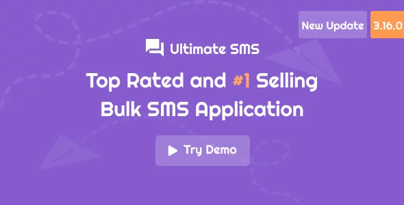 Ultimate SMS - Bulk SMS Application for Marketing
